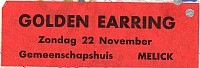 Golden Earring show ticket November 22, 1970 Melick - Gemeenschapshuis